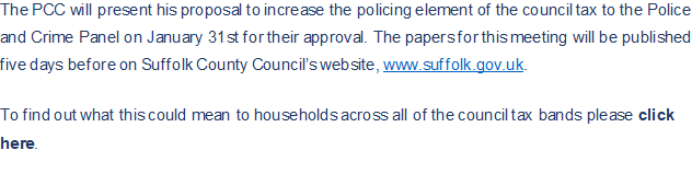 PCC Asks for your View on his Precept Proposals continued...